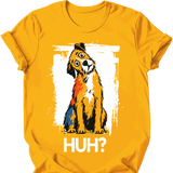 Border Terrier - Huh Dog T-Shirt