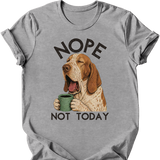 Bracco Italiano - Not Today T-Shirt