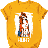 Brittany Spaniel - Huh Dog T-Shirt