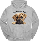 Bullmastiff - Did Someone Say Treat Hoodie