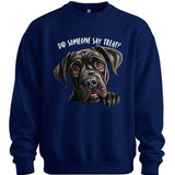 Cane Corso - Did Someone Say Treat Sweater