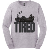 Cane Corso - Tired Dog Long Sleeve