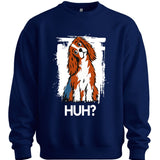 Cavalier King Charles Spaniel - Huh Dog Sweater