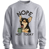 Chihuahua - Not Today Sweater