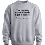 Dog Has The Couch Sweater