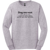 Dog-tro-vert Long Sleeve