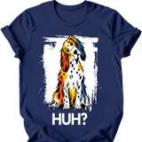 English Setter - Huh Dog T-Shirt