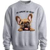 French Bulldog - Did Someone Say Treat Sweater