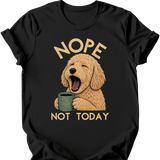 Goldendoodle - Not Today T-Shirt