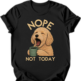 Goldendoodle - Not Today T-Shirt