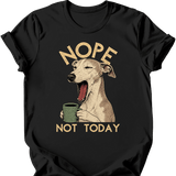 Greyhound - Not Today T-Shirt