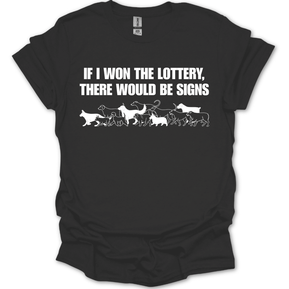 Dog Lottery T-Shirt