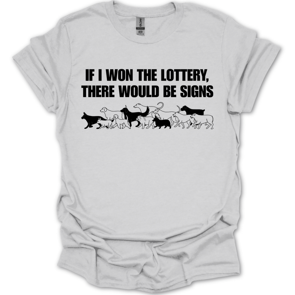 Dog Lottery T-Shirt