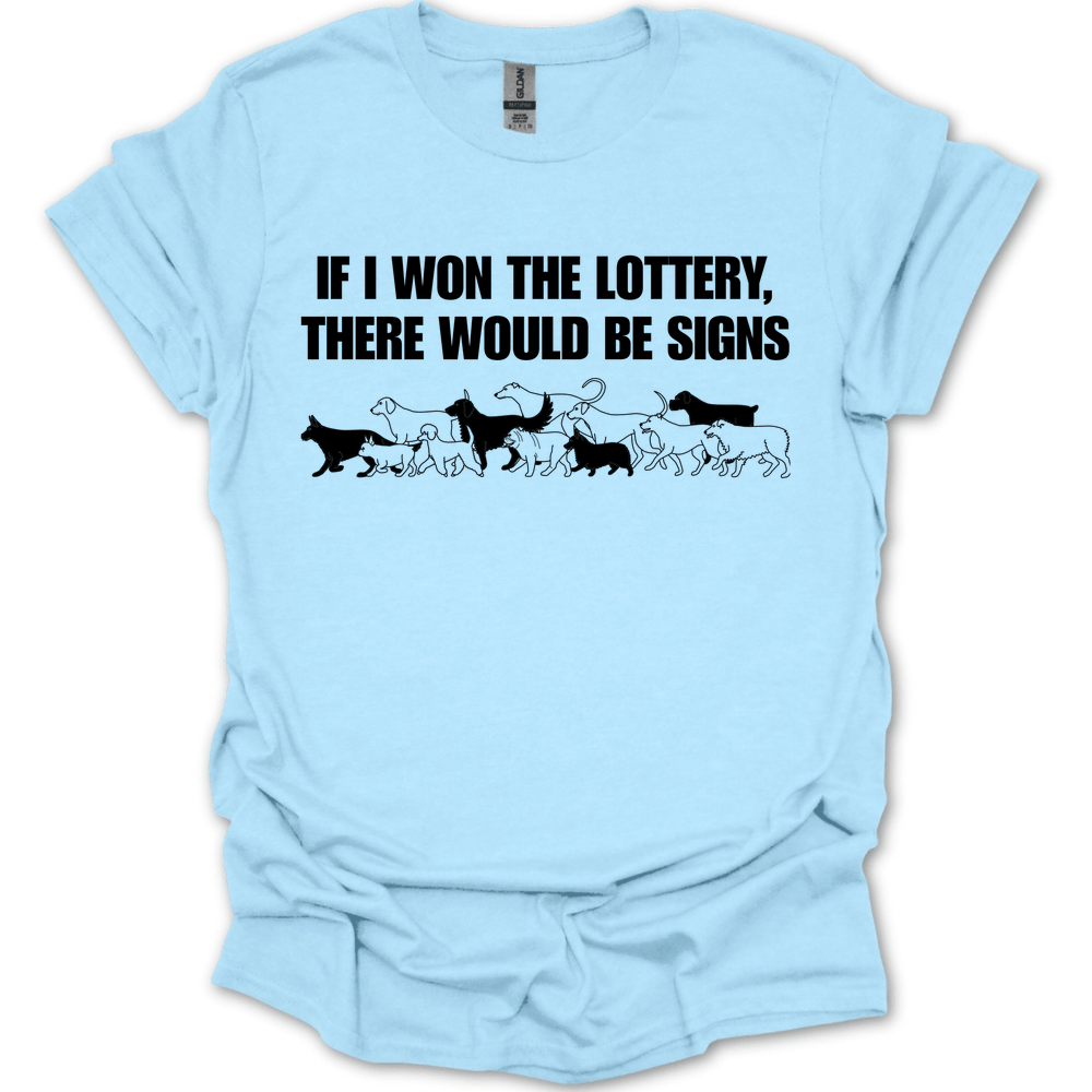 Dog Lottery T-Shirt