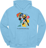 I'm Easily Distracted By Dogs 5 Hoodie