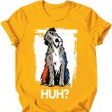 Irish Wolfhound - Huh Dog T-Shirt
