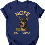 Kelpie - Not Today T-Shirt