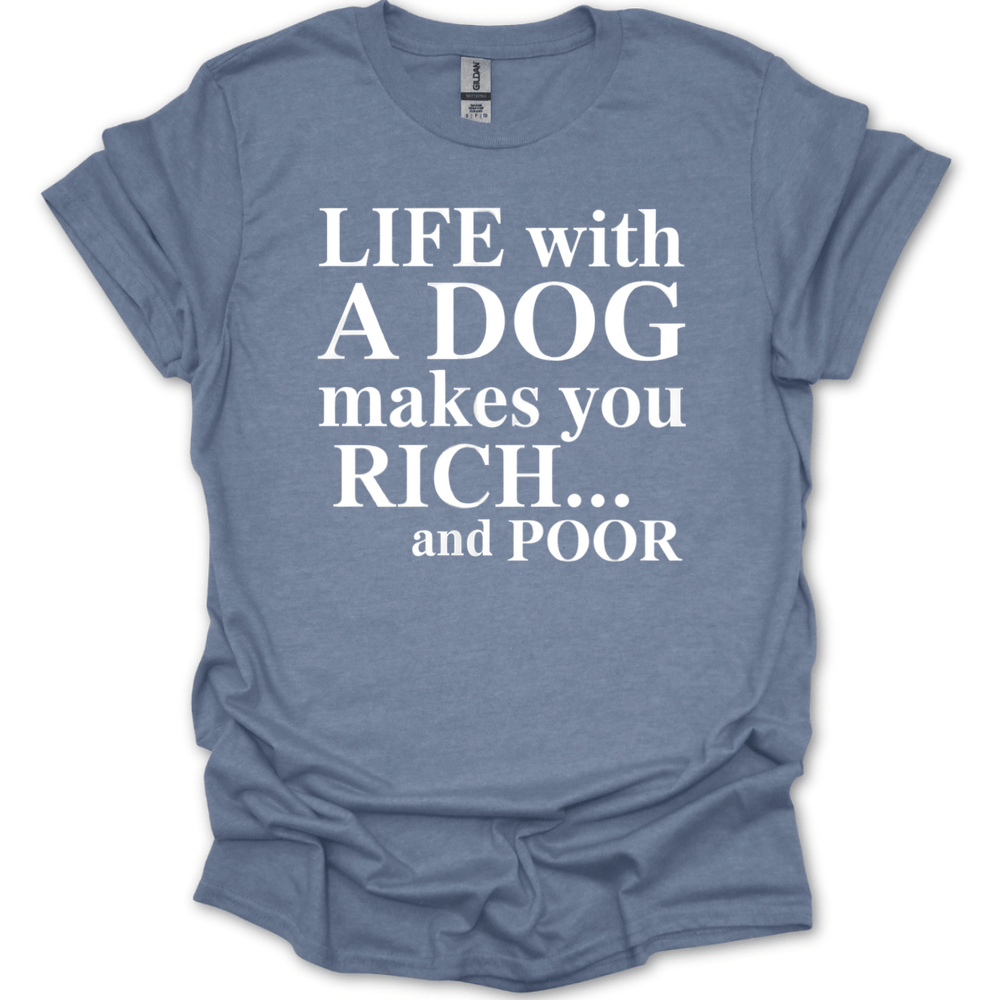 Life With A Dog T-Shirt