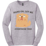 Overthink This Long Sleeve