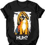Pekingese - Huh Dog T-Shirt