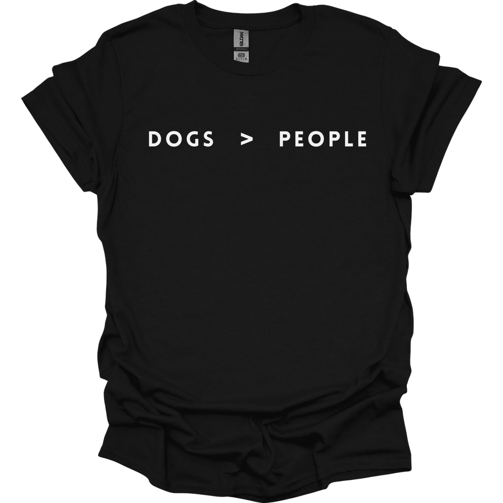 Dogs > People T-Shirt