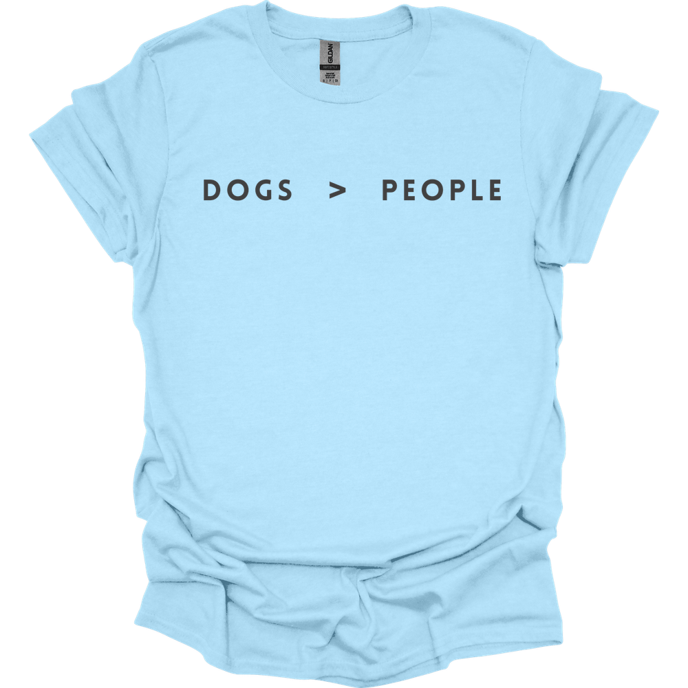 Dogs > People T-Shirt