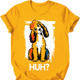 Poodle - Huh Dog T-Shirt