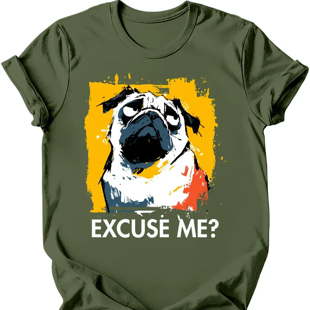 Pug excuse me tee military green
