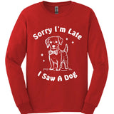 Sorry I'm Late Long Sleeve
