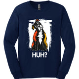 Staffordshire Pit Bull - Huh Dog Long Sleeve