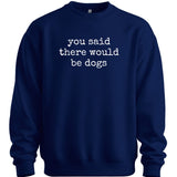You Said Sweater