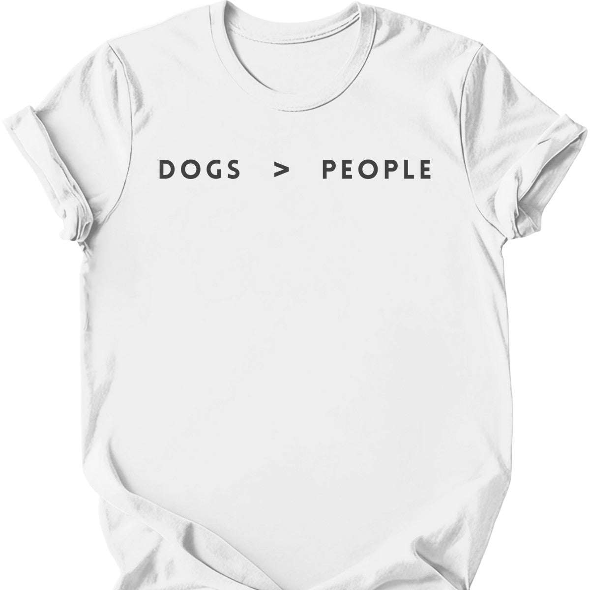 Dogs > People T-Shirt