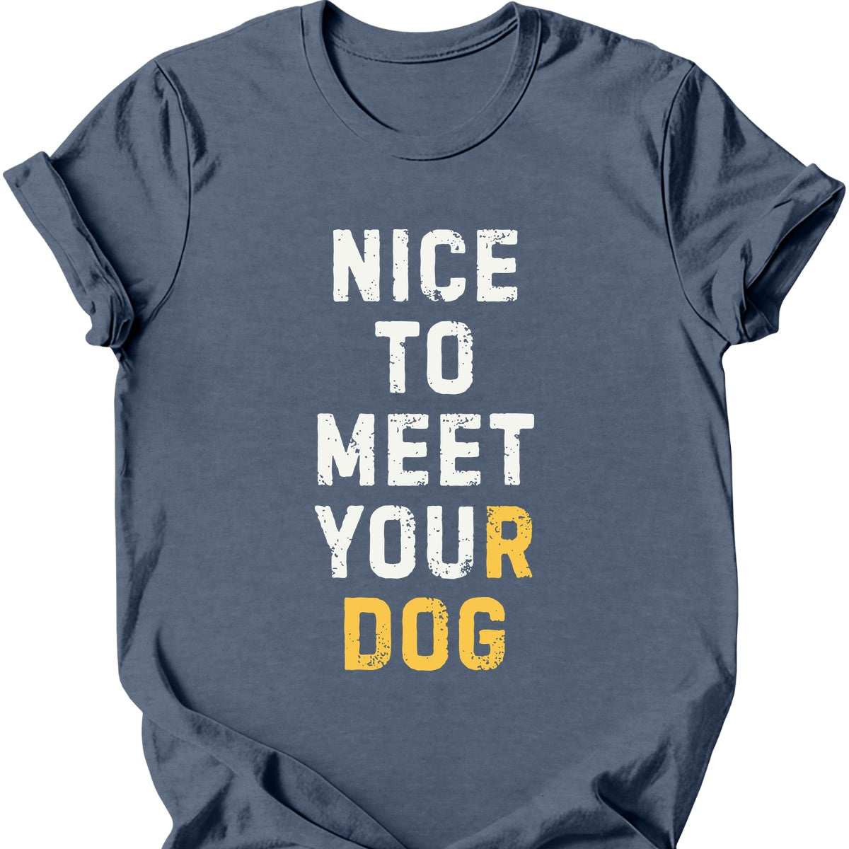 Nice To Meet You T-Shirt - Heather Indigo - heather indigo-1746413437681