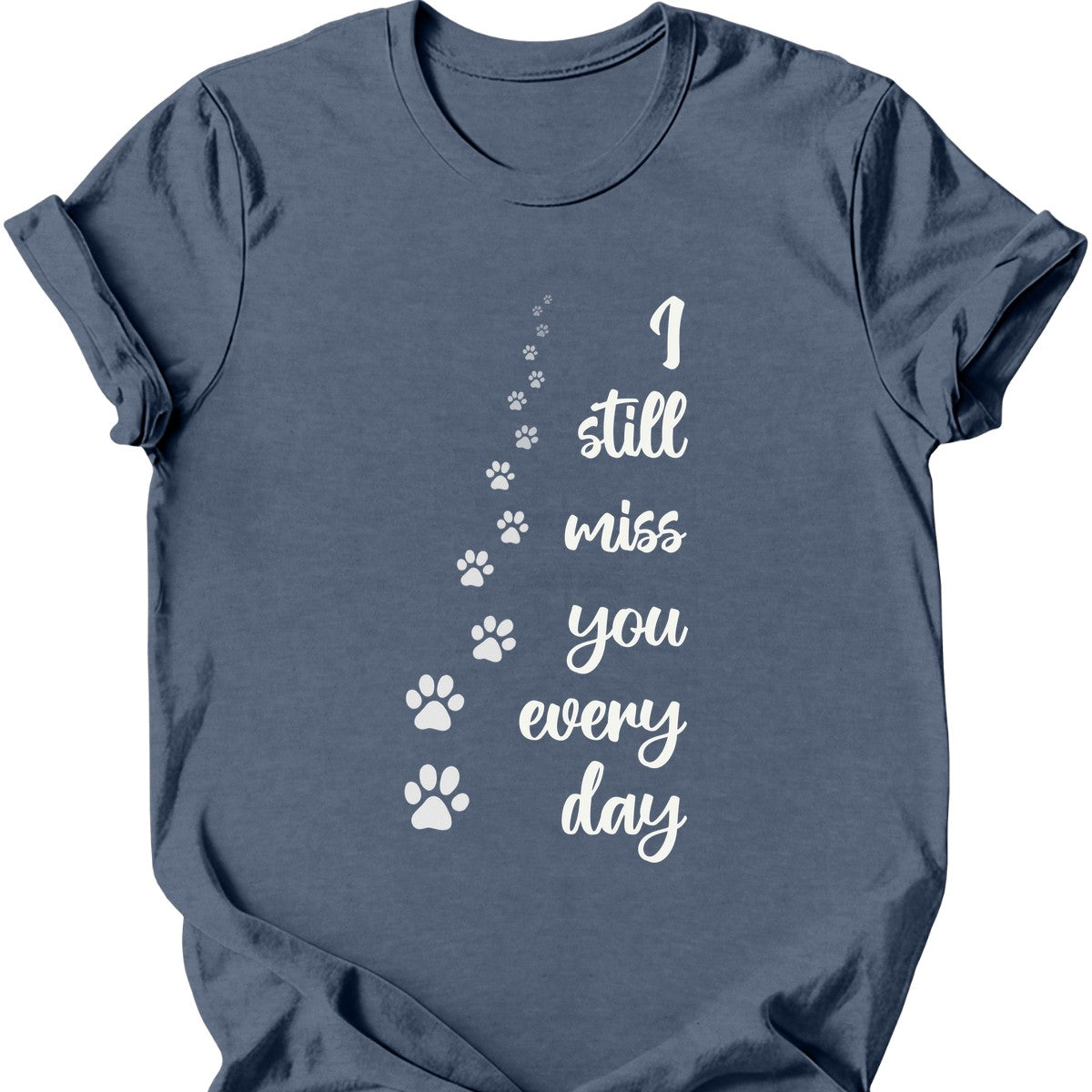 I Still Miss You T-Shirt - Heather Indigo - heather indigo-1746433683326