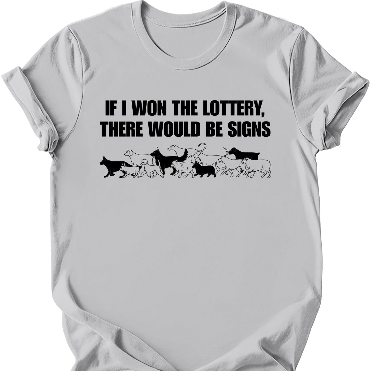 Dog Lottery T-Shirt