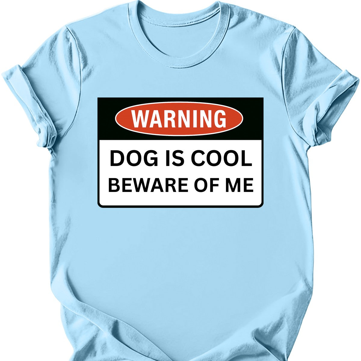 Warning T-Shirt - Light Blue