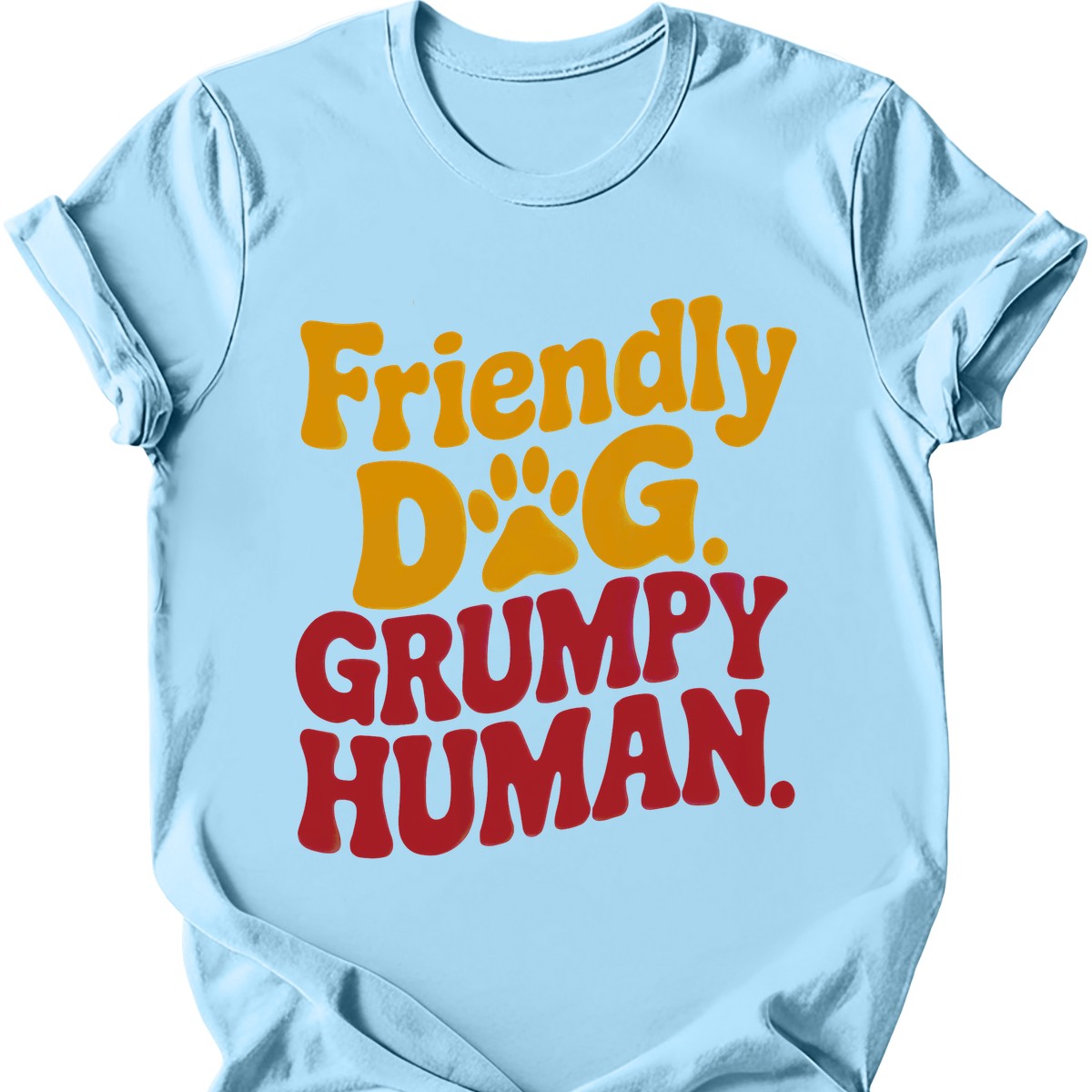 Grumpy Human T-Shirt - Light Blue