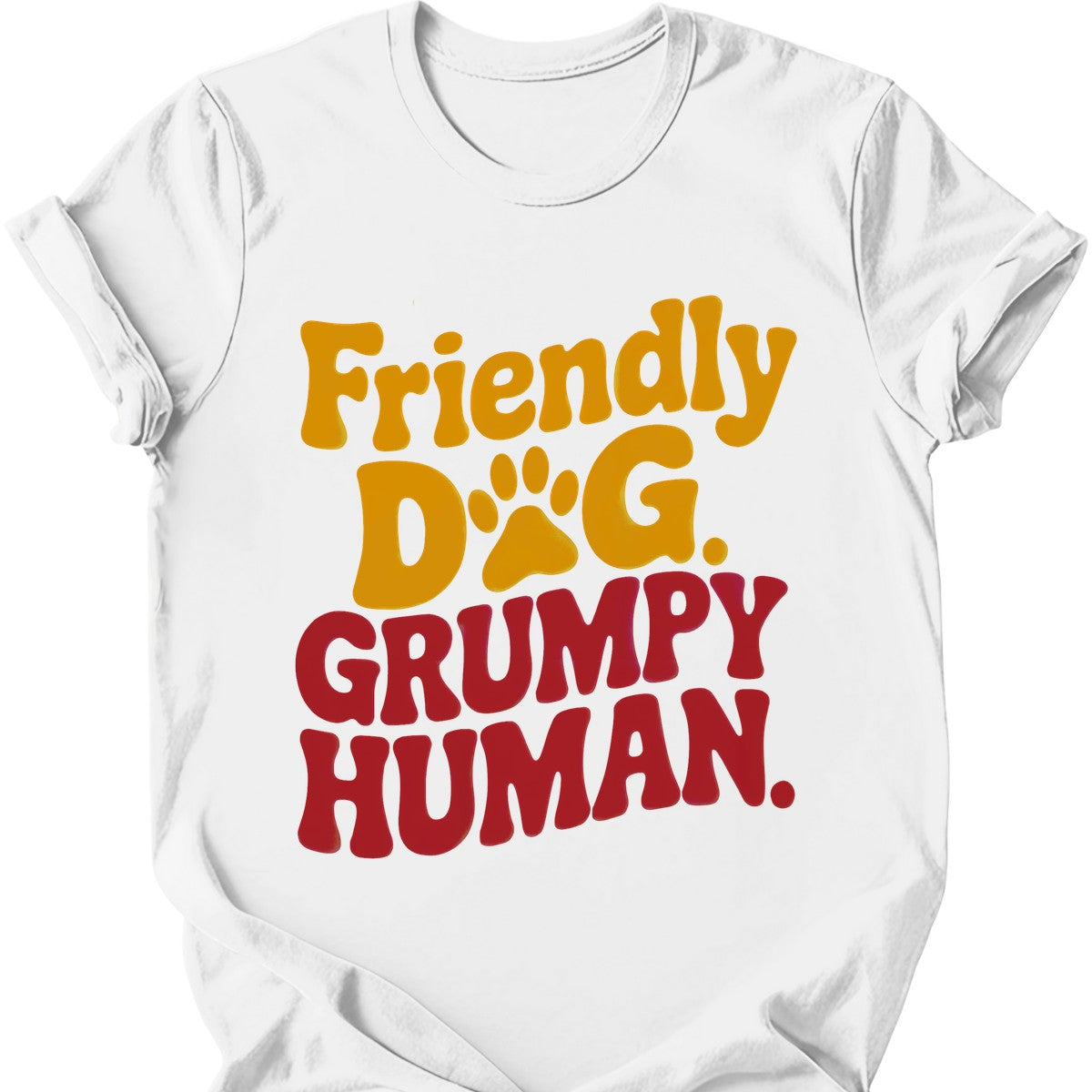 Grumpy Human T-Shirt - White