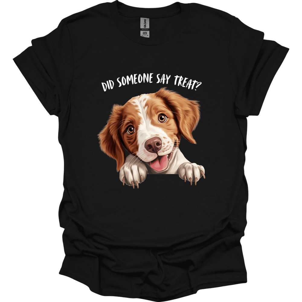Brittany - Did Someone Say Treat T-Shirt