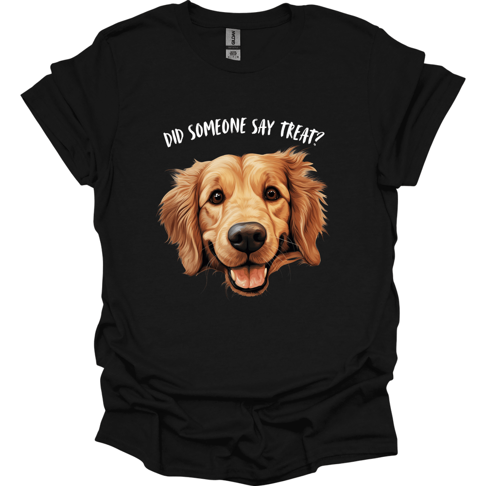 Golden Retriever - Did Someone Say Treat T-Shirt
