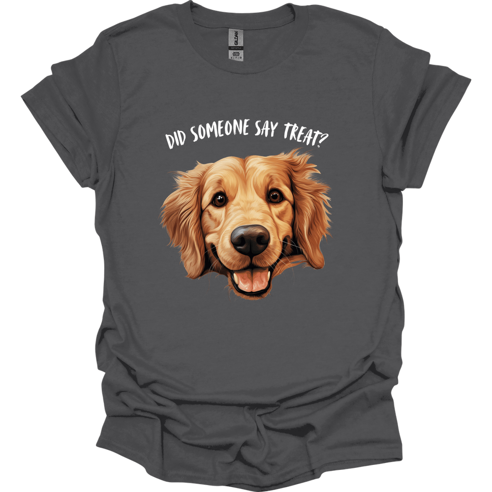 Golden Retriever - Did Someone Say Treat T-Shirt
