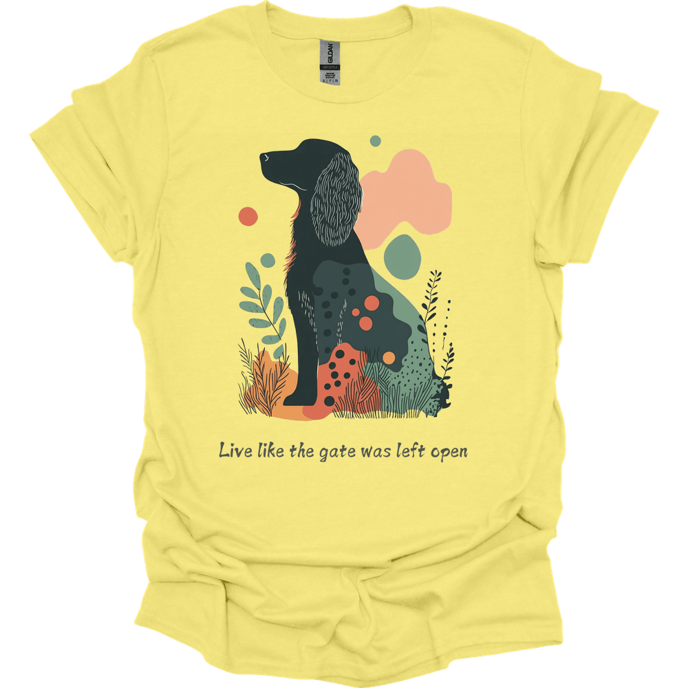 Irish Setter - Live Like The Gate Was Left Open T-Shirt