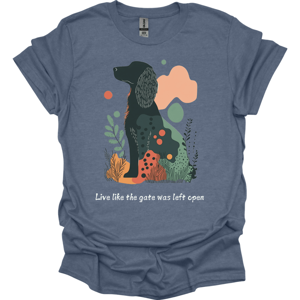 Irish Setter - Live Like The Gate Was Left Open T-Shirt
