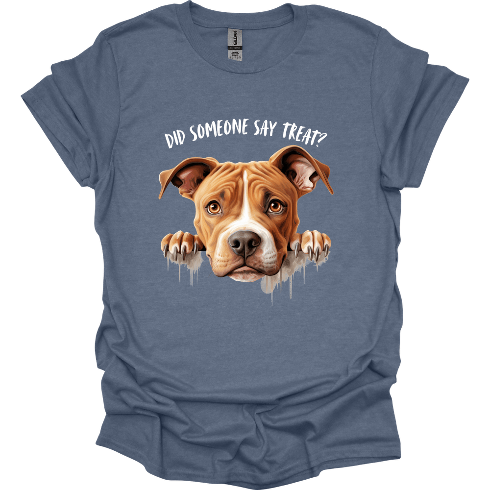 Pit Bull - Did Someone Say Treat T-Shirt