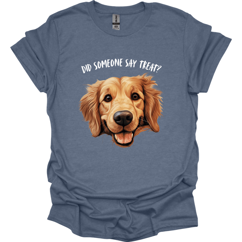 Golden Retriever - Did Someone Say Treat T-Shirt