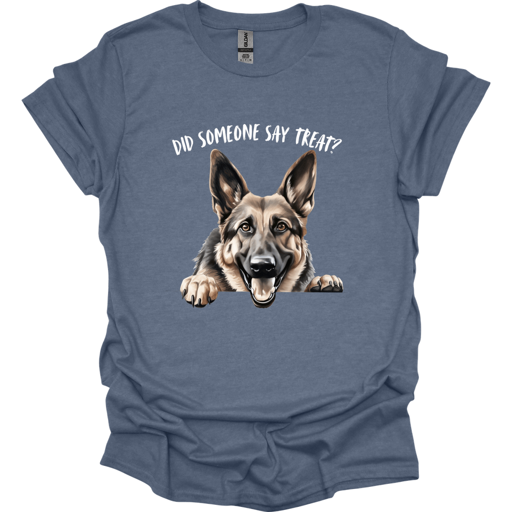 German Shepherd - Did Someone Say Treat T-Shirt