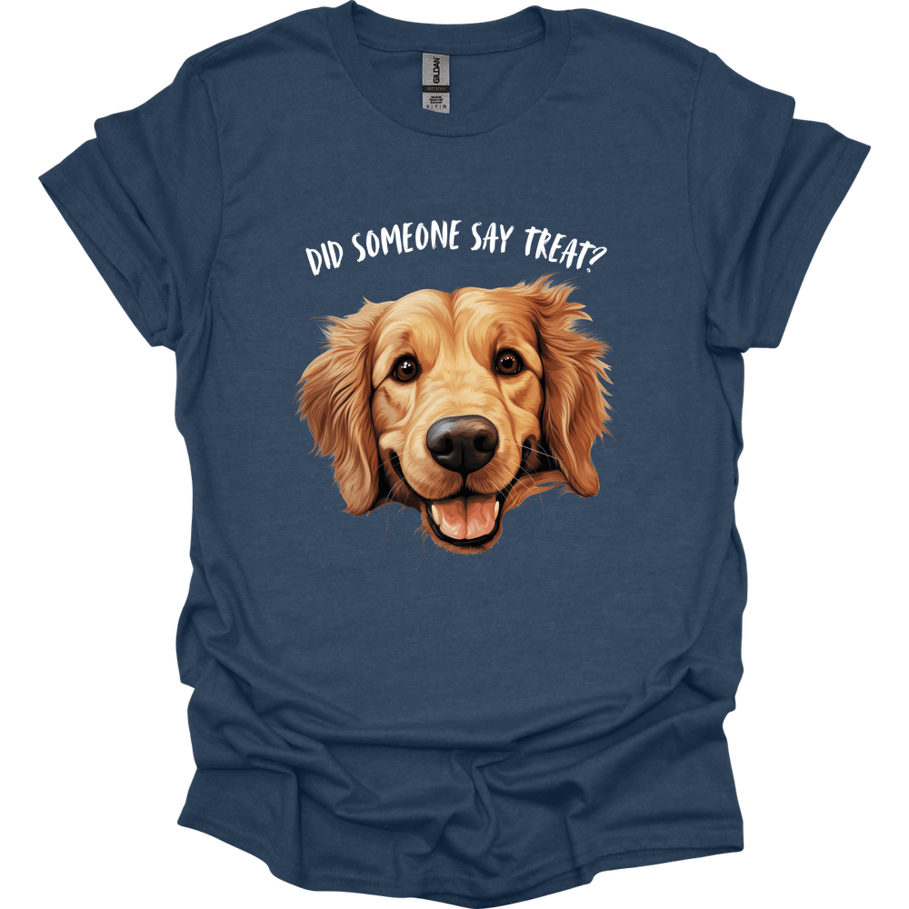 Golden Retriever - Did Someone Say Treat T-Shirt