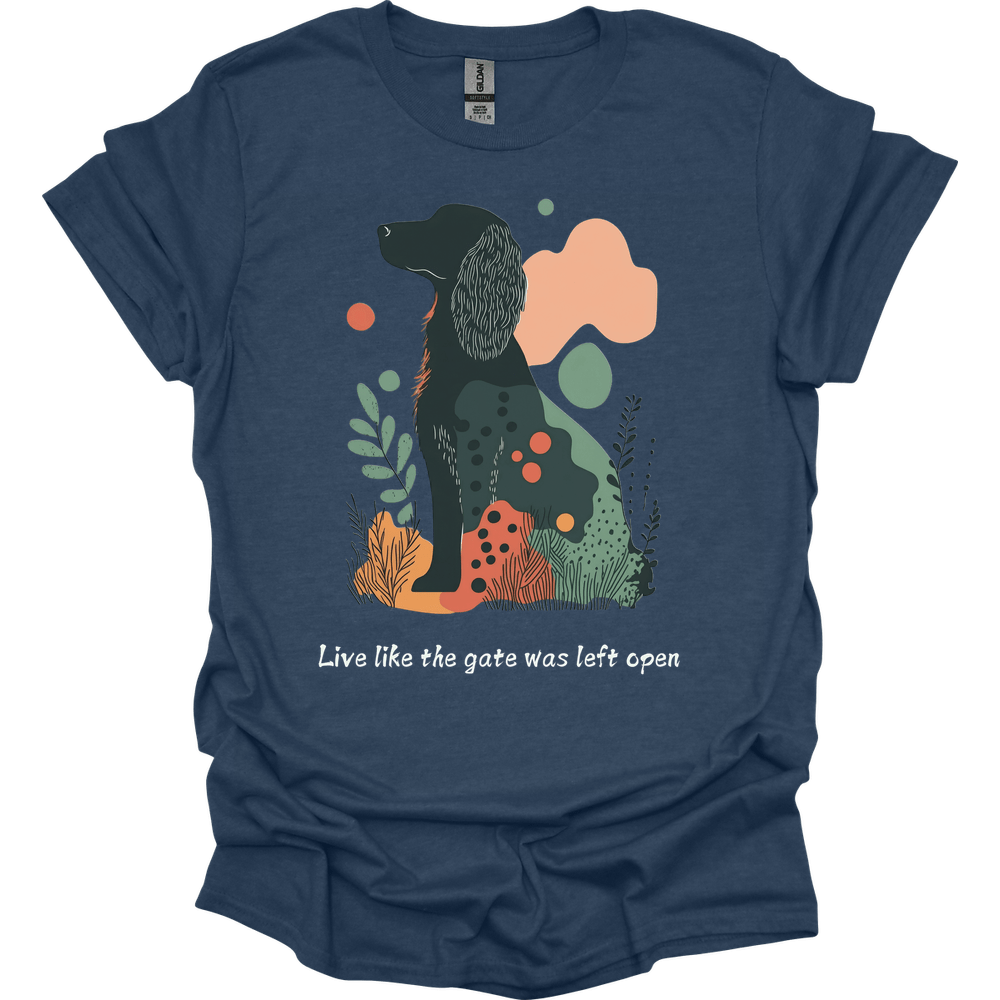 Irish Setter - Live Like The Gate Was Left Open T-Shirt