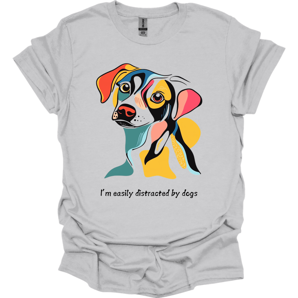 I'm Easily Distracted By Dogs 5 T-Shirt