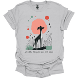 Greyhound - Live Like The Gate Was Left Open T-Shirt